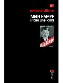 Mein Kampf. Istoria unei cărţi 