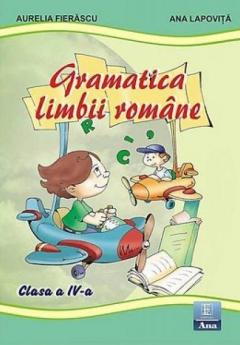 Gramatica limbii romane clasa a IV-a