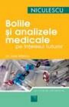 Boli si analize medicale pe intelesul tuturor