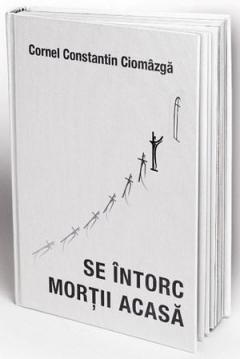 Se intorc mortii acasa