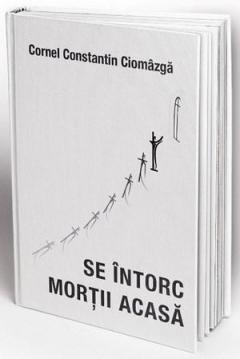 Se intorc mortii acasa...