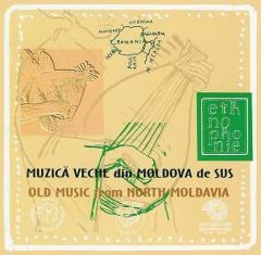 Muzica veche din Moldova de Sus / Old Music from North Moldavia
