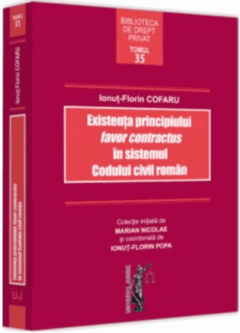 Coperta cărții Existenta principiului favor contractus in sistemul Codului civil roman