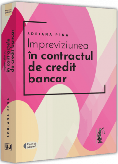 Impreviziunea in contractul de credit bancar