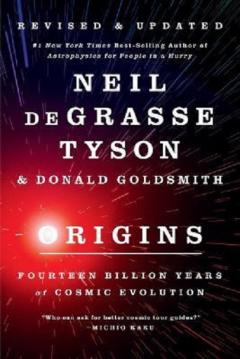 Origins - Fourteen Billion Years of Cosmic Evolution