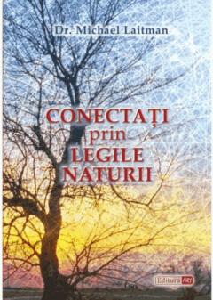 Conectati prin Legile Naturii