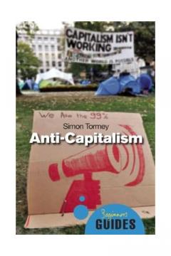 Coperta cărții Anticapitalism: A Beginner's Guide