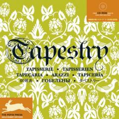 Tapestry/ Tapisserie