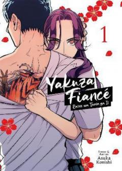 Yakuza Fiance: Raise wa Tanin ga Ii - Volume 1