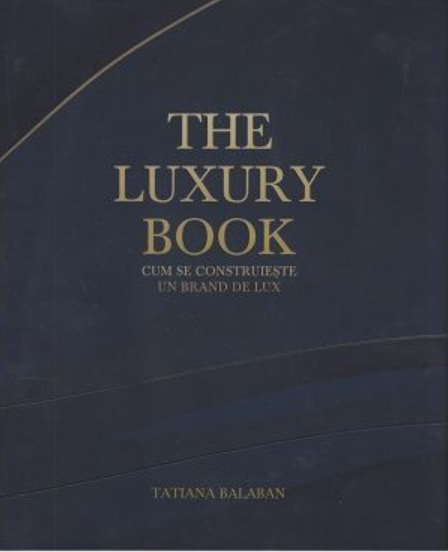 The Luxury Book - Tatiana Balaban