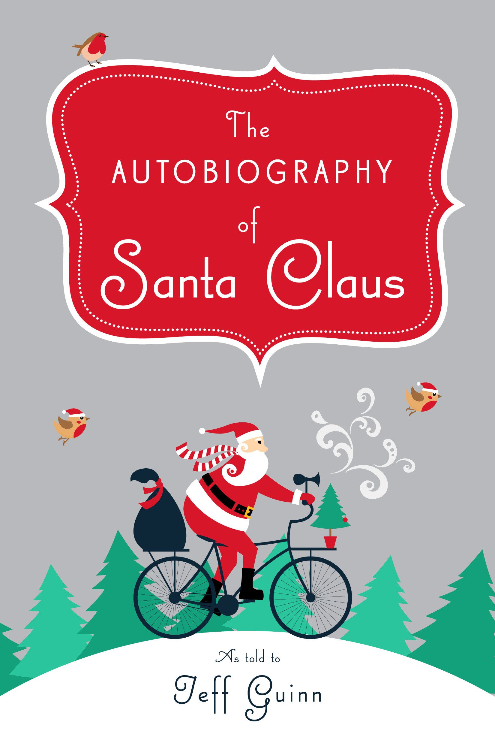 the-autobiography-of-santa-claus-jeff-guinn