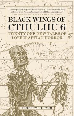 Black Wings of Cthulhu. Volume 6