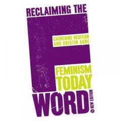 Reclaiming the F Word