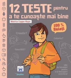 12 teste pentru a te cunoaste mai bine (100% Baieti) 