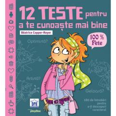 12 teste pentru a te cunoaste mai bine (100% Fete) 