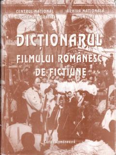 Dictionarul filmului romanesc de fictiune