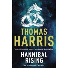 Hannibal Rising Thomas Harris