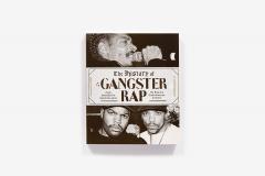 The History of Gangster Rap