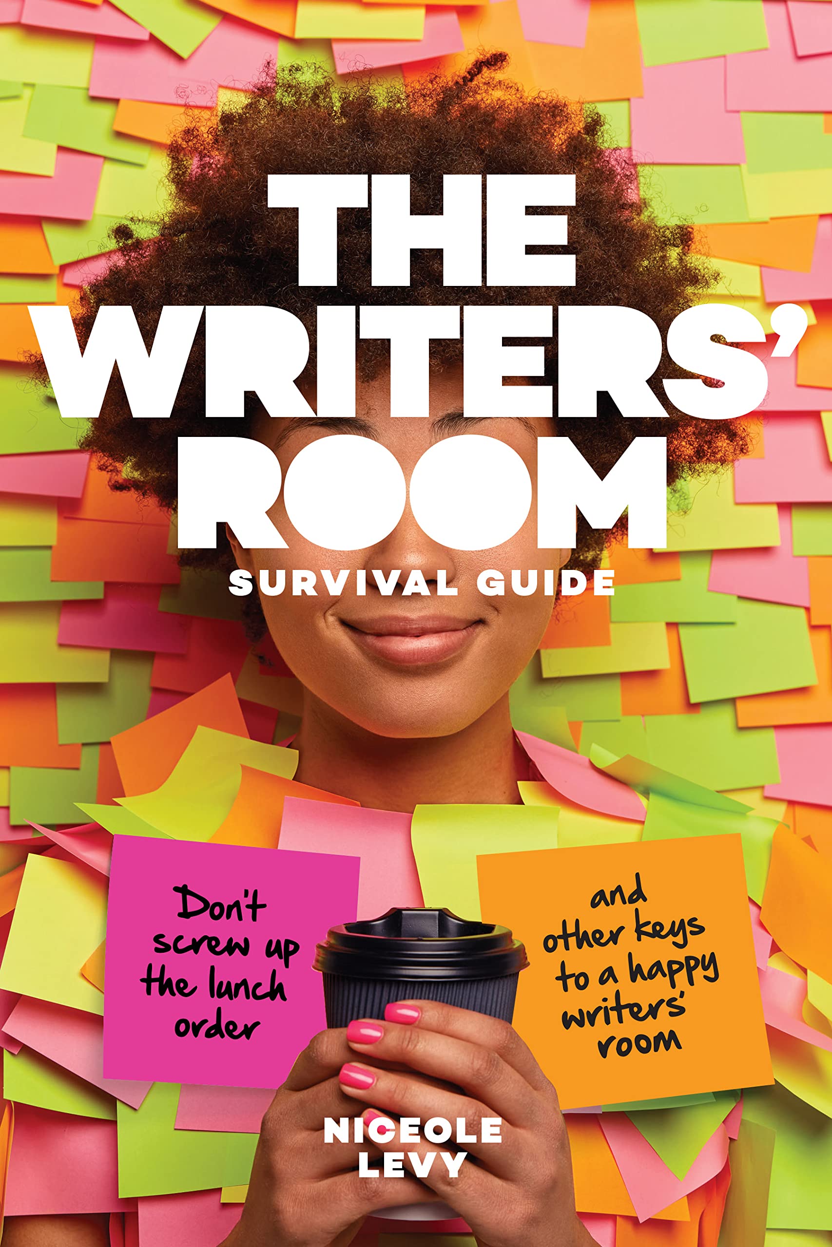 The Writers Room Survival Guide - Niceole Levy