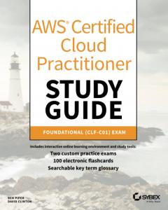 AWS Certified Cloud Practitioner Study Guide