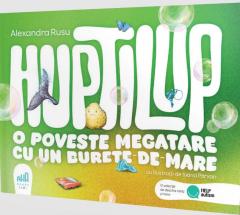 Huptilup - O poveste megatare cu un burete-de-mare