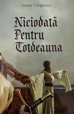 Niciodata pentru totdeauna