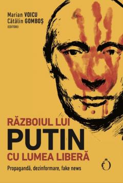 Razboiul lui Putin cu lumea libera