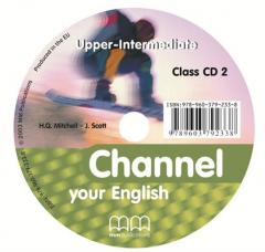 Channel your English - Upper - Intermediate Class CDs