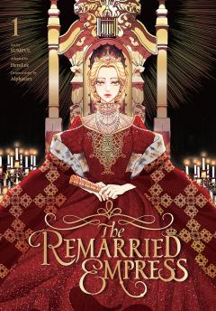 The Remarried Empress - Volume 1