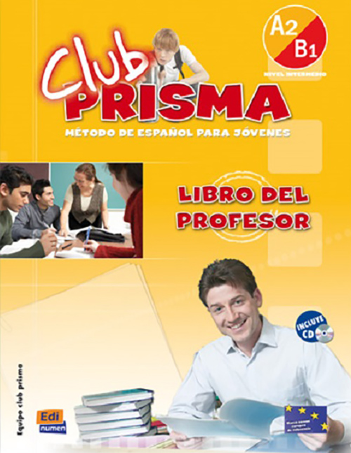 Club Prisma Nivel A2/B1 - Libro del profesor + CD 