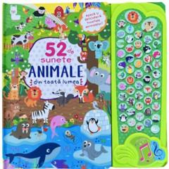 52 de sunete. Animale din toata lumea