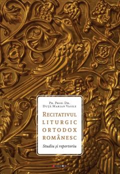 Recitativul liturgic ortodox romanesc 