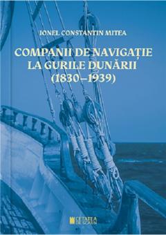 Companii de navigatie la gurile Dunarii (1830–1939) 
