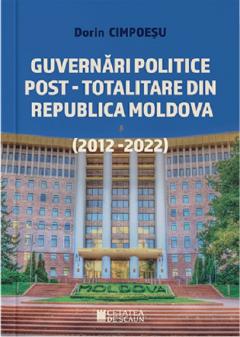 Guvernari politice post-totalitare din Republica Moldova {2012-2022}