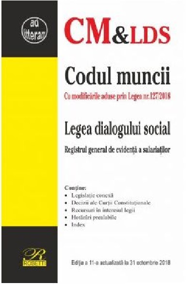 Codul muncii si Legea dialogului social 2018