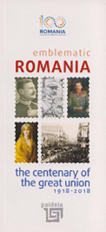 Emblematic Romania - The centenary of the Great Union