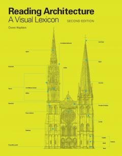 Reading Architecture. A Visual Lexicon