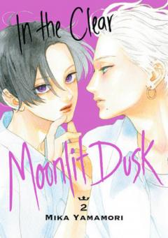 In the Clear Moonlit Dusk - Volume 2