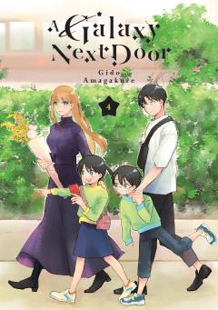 A Galaxy Next Door - Volume 4