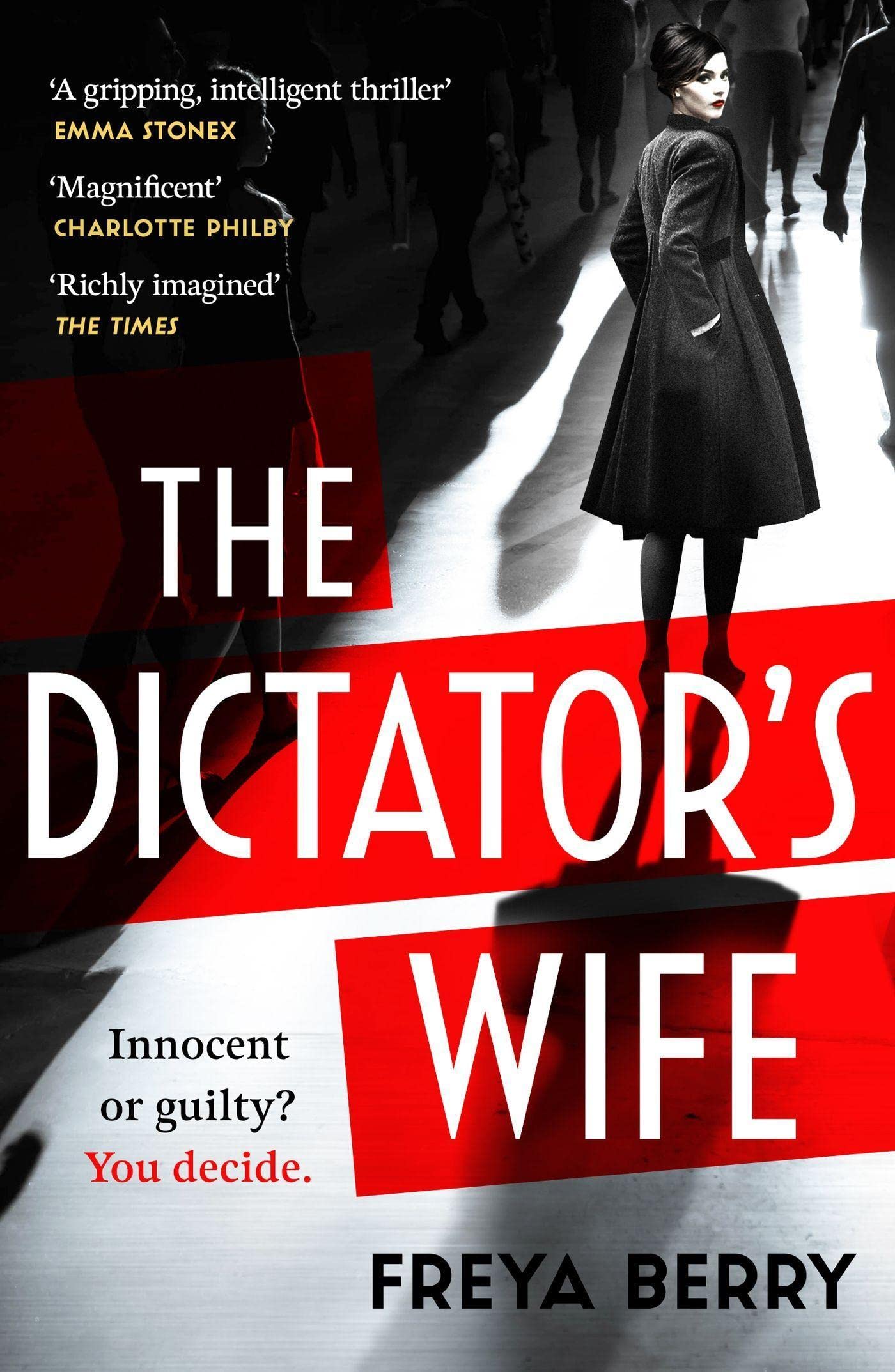 The Dictator&#039;s Wife