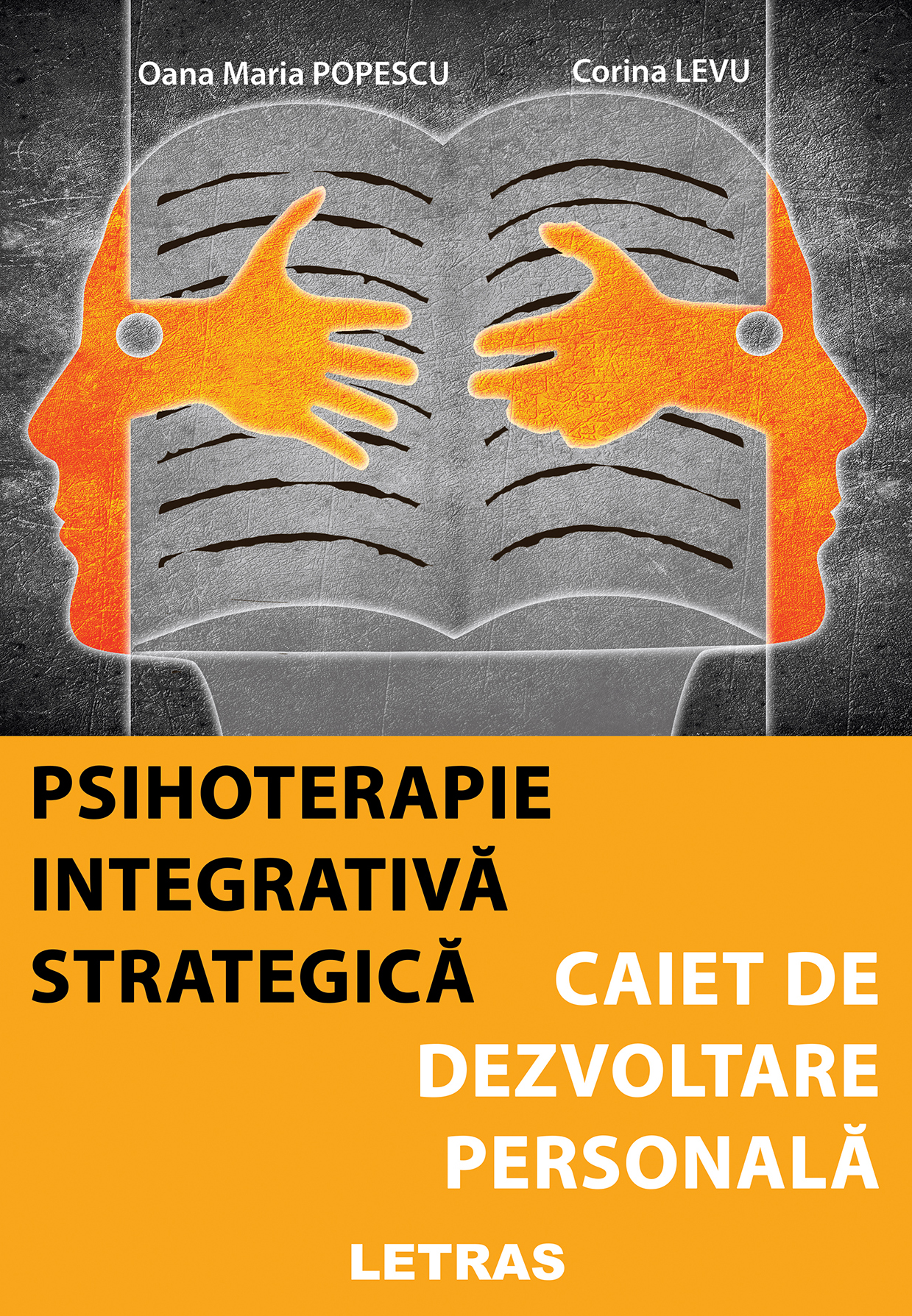 Psihoterapie integrativa strategica. Caiet de dezvoltare personala