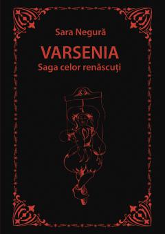 Varsenia. Saga celor renascuti