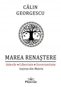 Marea Renastere