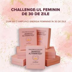 Challenge de 30 de zile ”Manifest al Feminitatii”