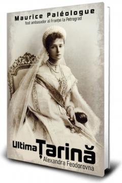 Ultima tarina. Alexandra Feodorovna