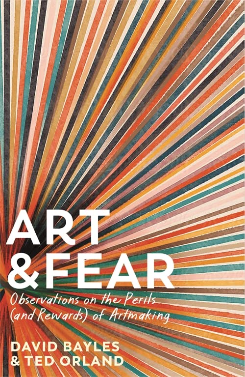Art &amp; Fear