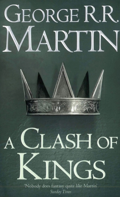 A Clash Of Kings - George R.R. Martin