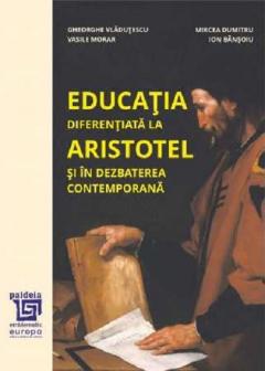 Educatia diferentiata la Aristotel si in dezbaterea contemporana