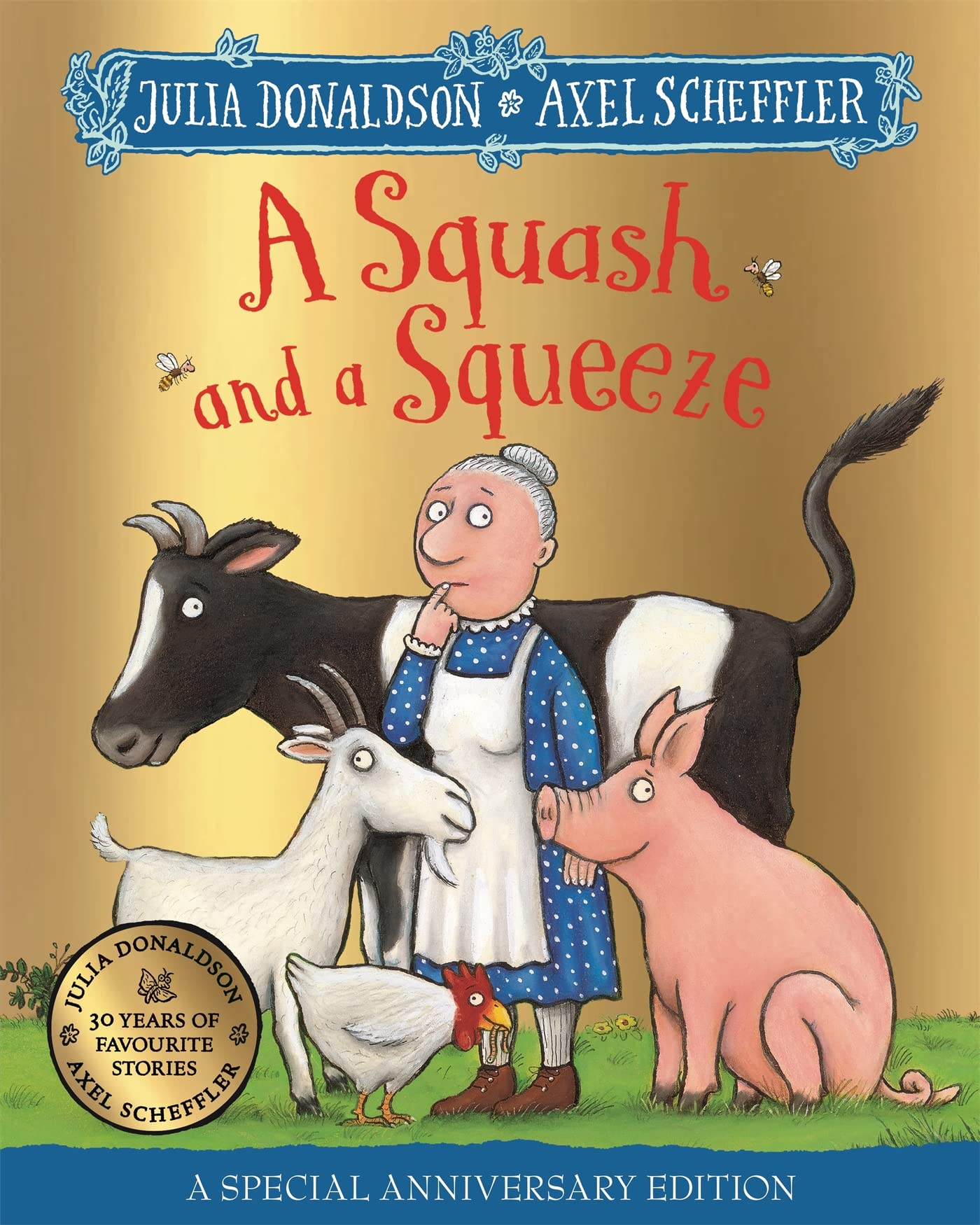 A Squash and a Squeeze (30th Anniversary Edition)
