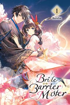 Coperta cărții Bride of the Barrier Master - Volume 1